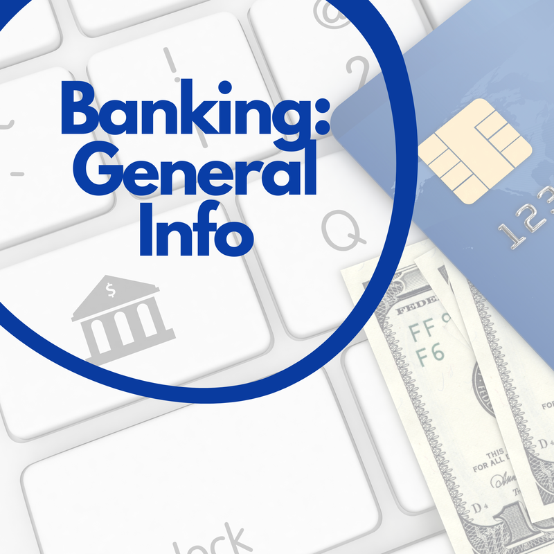 Banking General Info