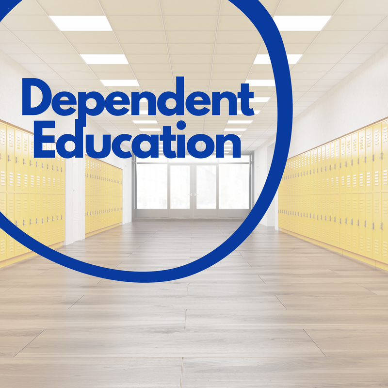 Dependent Education