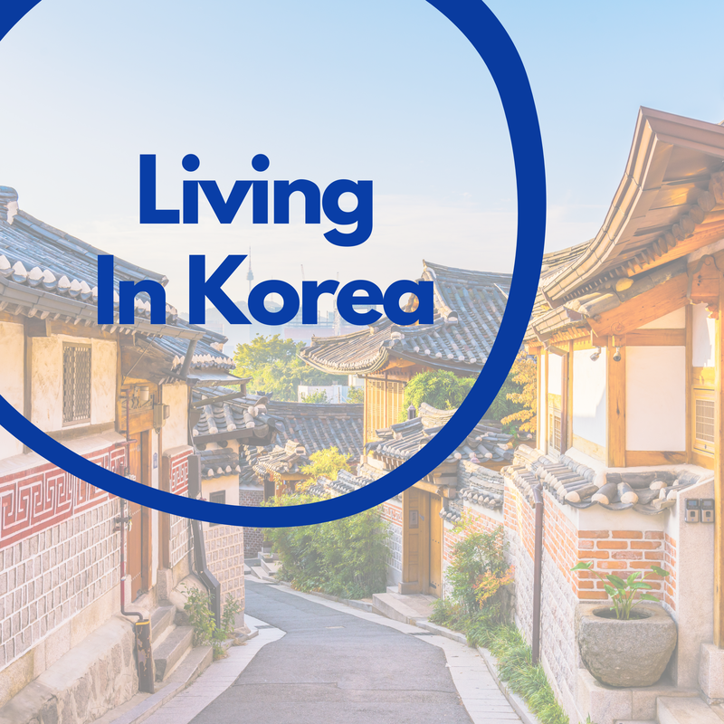 Living in Korea